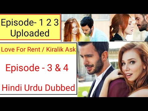 Love For Rent Episode 3  4 in Urdu Dubbed | Love For Rent Episode 4 Hindi dubbed | Turkish Drama