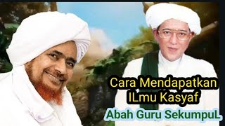 Download lagu Cara Mendapatkan ILmu Kasyaf | Guru SekumpuL mp3
