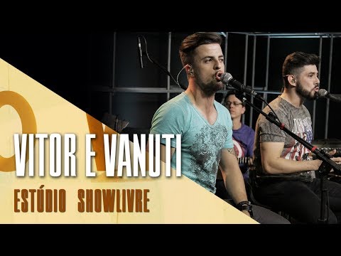 "190" - Vitor e Vanuti no Estúdio Showlivre 2017