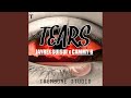 Tears Feat Cammy Bee