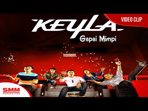 Keyla - Gapai Mimpi (OFFICIAL VIDEO)