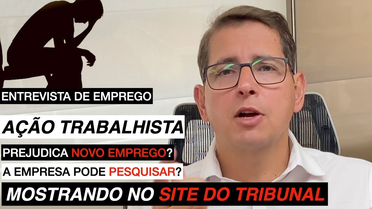 Ação trabalhista pode prejudicar em novo emprego? Pode sujar o nome ou a carteira? #bbadv