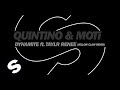 Quintino & MOTi - Dynamite ft. Taylr Renee ...