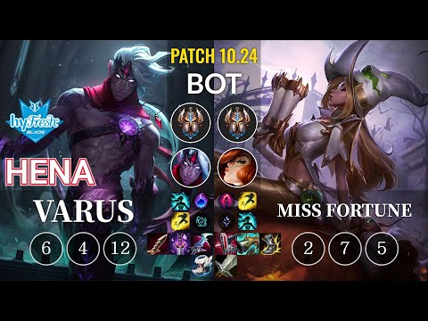 hyF Hena Varus vs Miss Fortune Bot - KR Patch 10.24