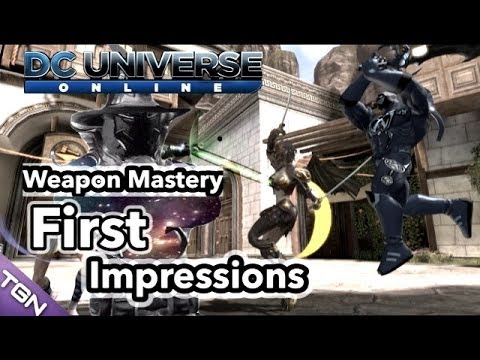 Dcuo Weapon Mastery First Impressions