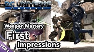 DCUO | Weapon Mastery First Impressions