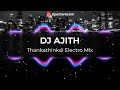 Thankathinkal Electro Mix