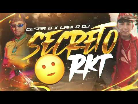 CESAR B. ft. LAALODJO - SECRETO (Audio Oficial)