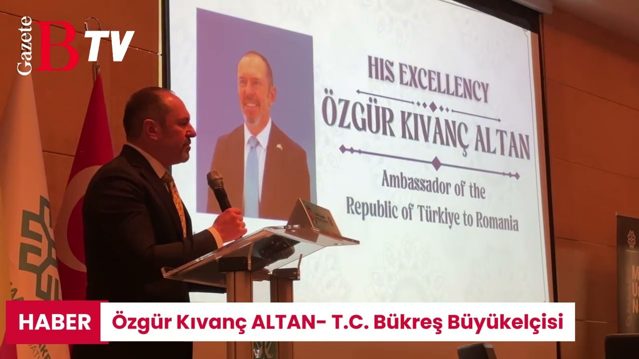 Bükreş’te Büyükelçiler paneli