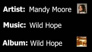 Mandy Moore - Wild Hope