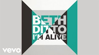 Beth Ditto - I'm Alive (Audio)
