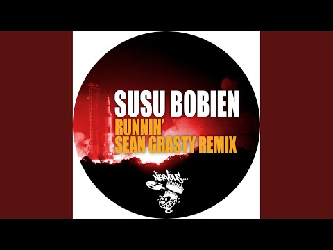 Runnin' (Sean Grasty Remix)