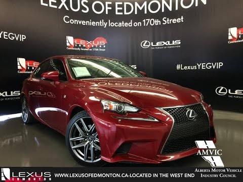 Lexus Certified Pre Owned 2014 Red IS 250 AWD Premium F Sport Review | Stettler Alberta