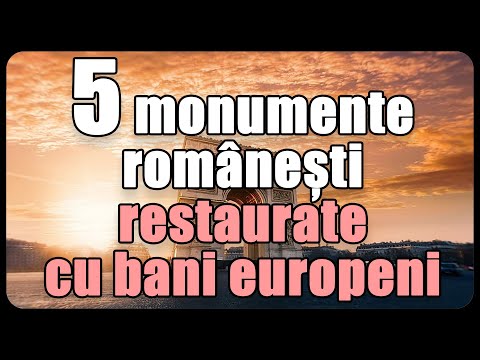 , title : '5 Monumente românești restaurate cu bani europeni'
