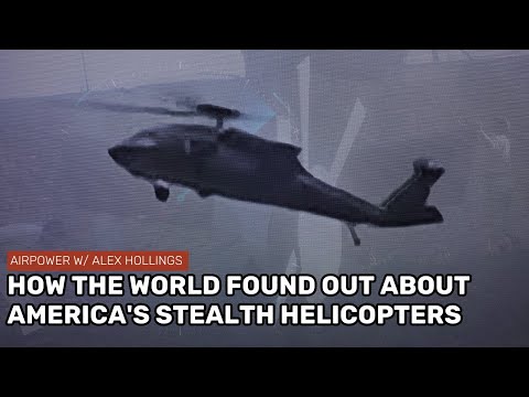 How the world found out about America's STEALTH Black Hawks