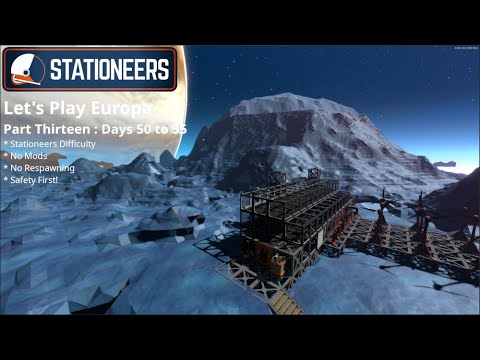 Let's Play Stationeers on Europa : Part Thirteen : Days 50 to 55