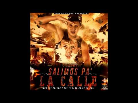 J Lanny - Salimos Pa La Calle