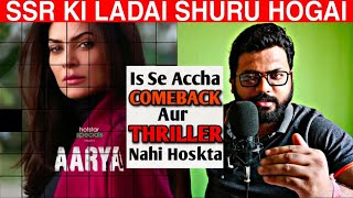 Disney Plus Hotstar Arya Web Series MOVIE REVIEW | Naman Sharma