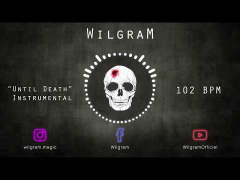 Wilgram - Sad Dark Hip-hop Instrumental - "Until Death" - 102 BPM