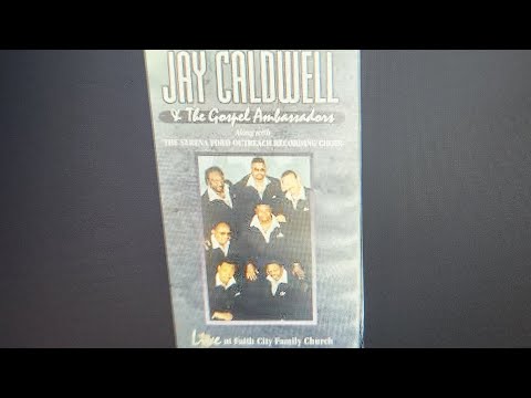 Jay Caldwell & The Gospel Ambassadors - Live at Faith City Family Church