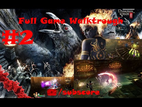 Dungeon Siege 3 Full Walkthrough Gameplay
