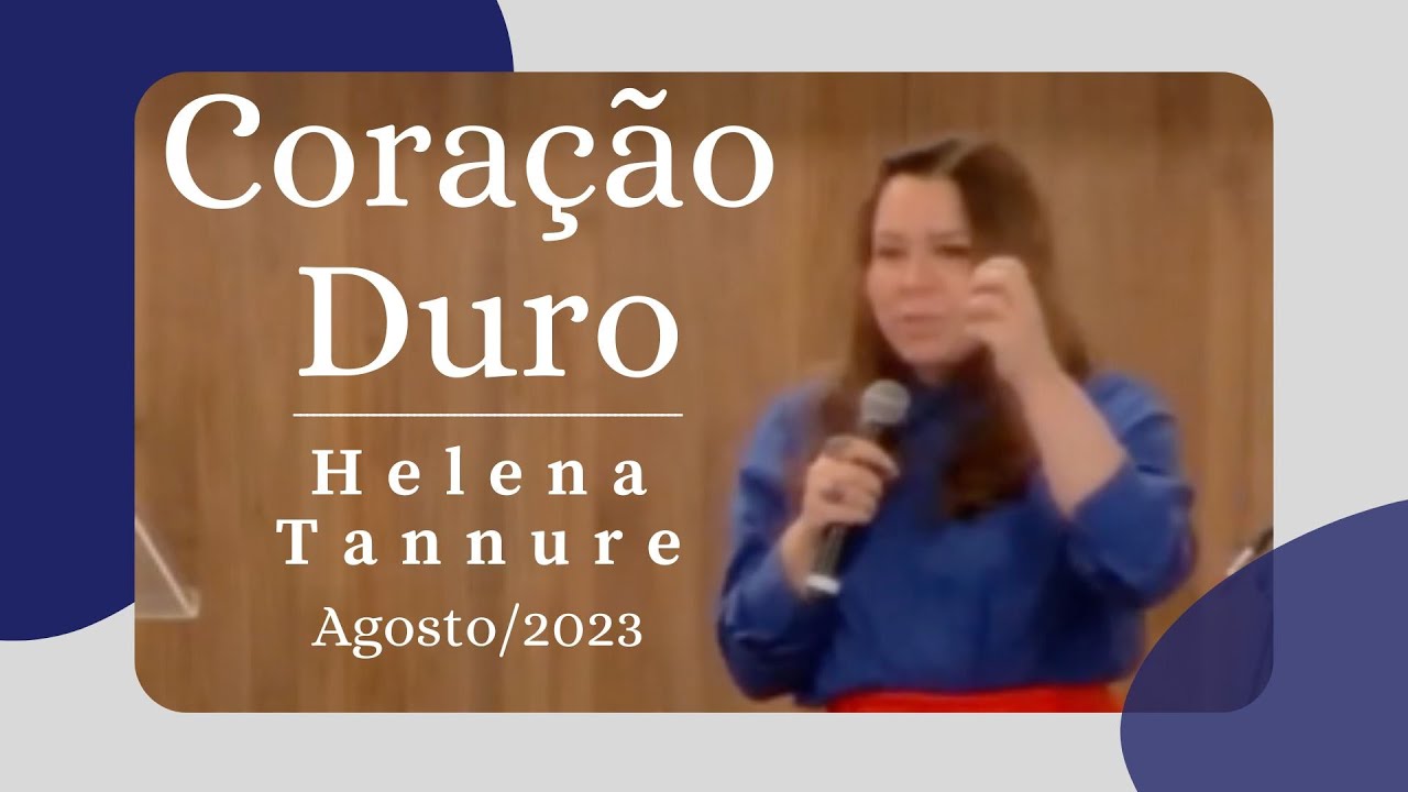 Helena Tannure - Coração Duro