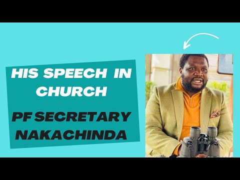 PF Secretary General Raphael Nakachinda's message in church during a burial service in kabwe