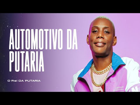 AUTOMOTIVO DA PUTARIA - MC GW e DJ Lemix
