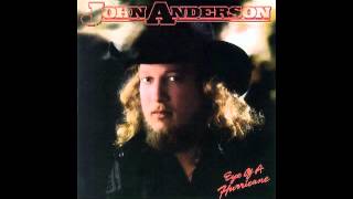 John Anderson - Take that Woman Away