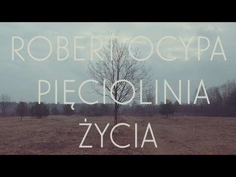 Robert Ocypa - Pięciolinia Życia
