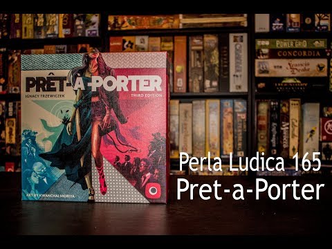Perla Ludica 165 - Pret-a-Porter