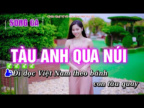 Tàu Anh Qua Núi Karaoke Nhạc Lính |Song Ca| Dễ Hát Nhất - Hoàng Dũng Karaoke