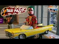 TAXI PAZZY Crazy Taxi TYFP
