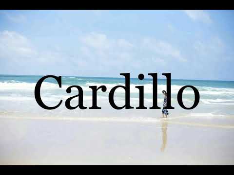 How To Pronounce Cardillo🌈🌈🌈🌈🌈🌈Pronunciation Of Cardillo
