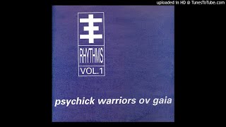 Psychick Warriors Ov Gaia - Psoudoun