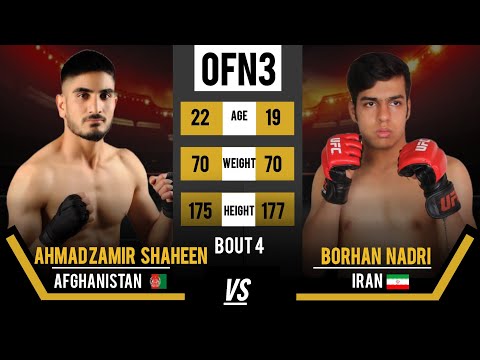 FullFight/ Ahmad Zamir Shaheen 🆚 Borhan Nadri /08/06/2023/ OFN3_4