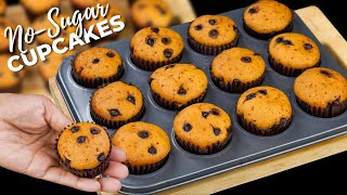 No-Sugar Cup Cake Recipe | Kids Favourite Cup Cake Recipe | Easy Homemade Cupcakes | No Oven
