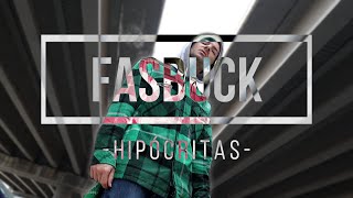 FasBuck - HIPÓCRITAS
