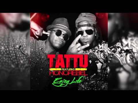 "ENJOY LIFE" TATTU FT HONOREBEL