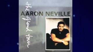 Aaron Neville - You Never Can Tell
