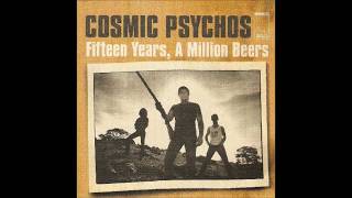 Cosmic Psychos - There She Goes Again (Velvet Underground)