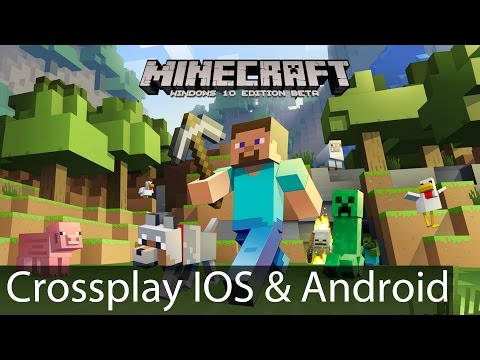 Minecraft Windows 10 Edition: Cross-Play with Minecraft Pocket Edition IOS/Android