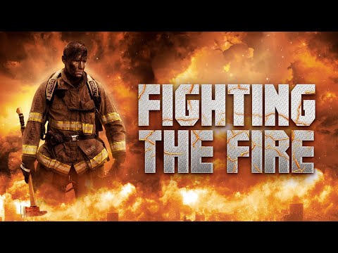 FIGHTING THE FIRE (2024) Official Trailer