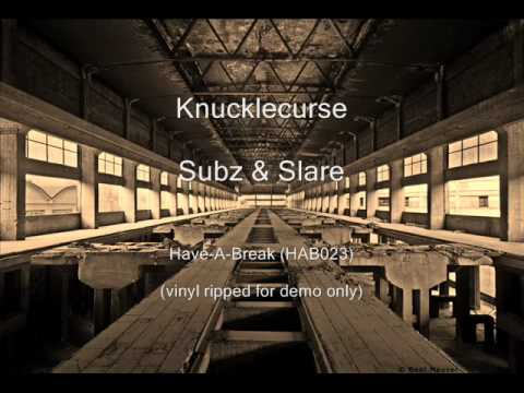Subz & Slare - Knucklecurse