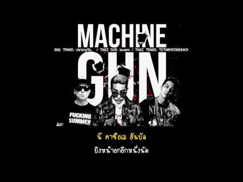 [KARAOKE / THAISUB] Kush & Zion.T - Machine Gun (Feat. MINO)