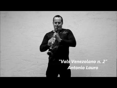 Vals Venezolano N. 2 de Antonio Lauro