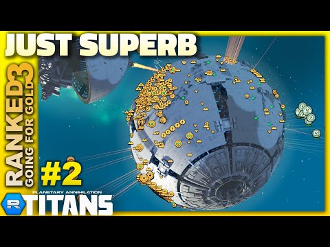 BEST GAME SO FAR - #2 1v1 Ranked - Going for Gold S3  - Planetary Annihilation: Titans