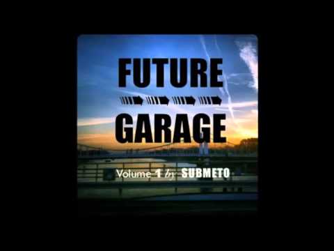 sbm mixcut - Submento - Future Garage Vol 1