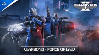 Helldivers 2 - Force of Law Warbond | PS5 & PC Games Trailer