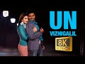 Un Vizhigalil 8K 4K Video Song Maan Karate Anirudh Ravichander Sivakarthikeyan HansikaMotwani